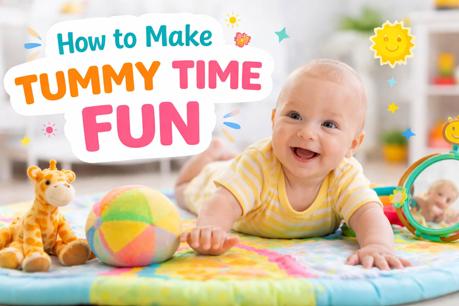 How to Make Tummy Time Fun
